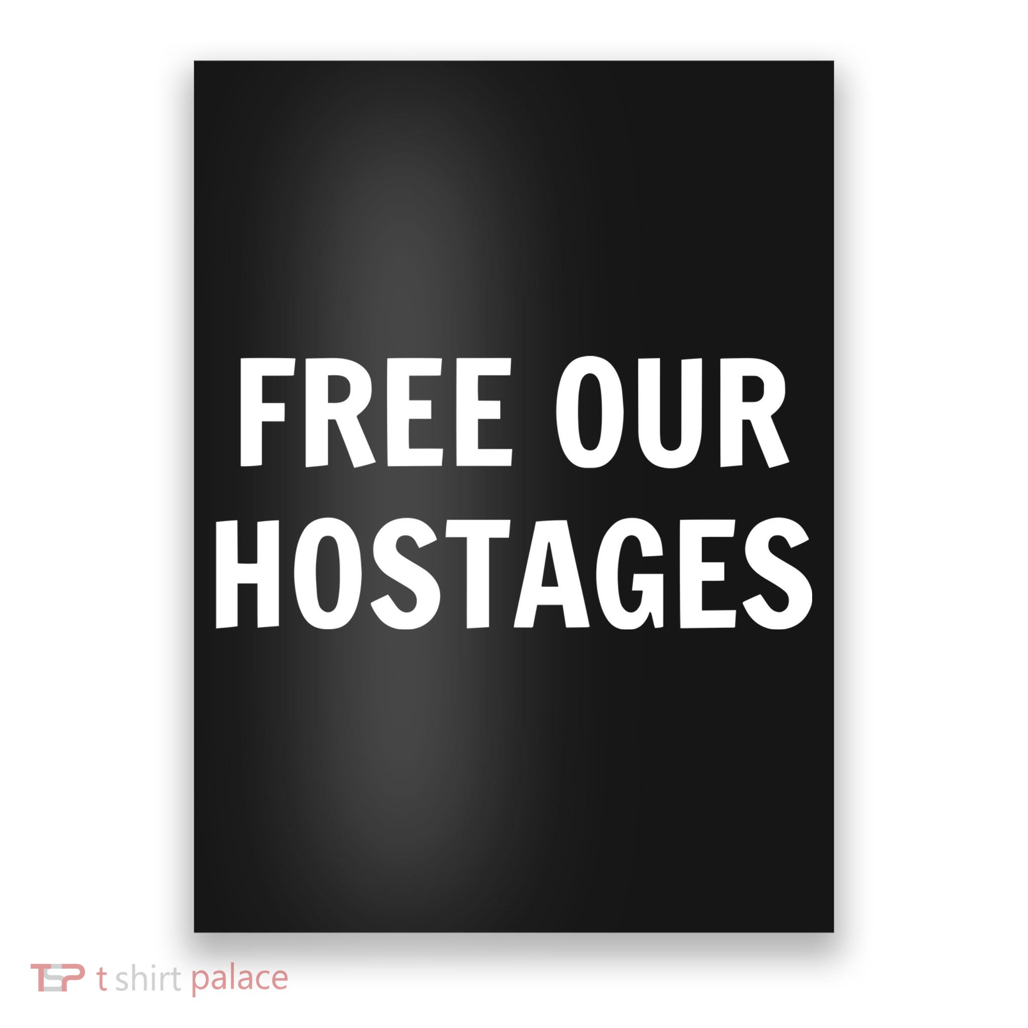 Free Our Hostages Poster