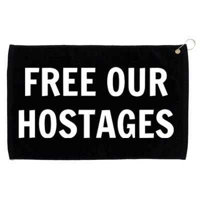 Free Our Hostages Grommeted Golf Towel