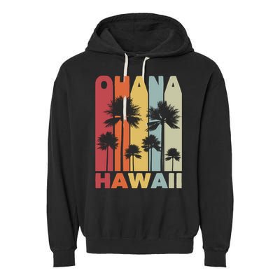 Family Ohana Hawaiian Retro Hawaii Tropical Summer Vacation Gift Garment-Dyed Fleece Hoodie