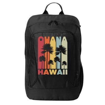 Family Ohana Hawaiian Retro Hawaii Tropical Summer Vacation Gift City Backpack