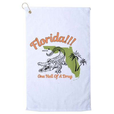 Florida One Hell Of A Drug Funny Summer Beach Golf Towel