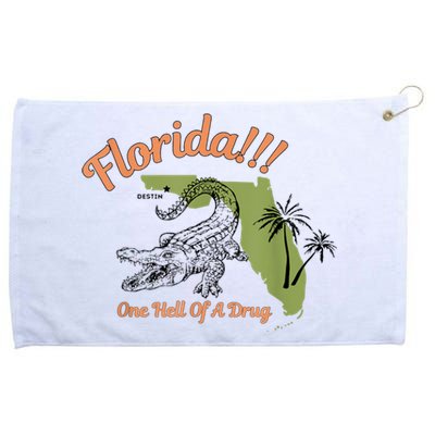 Florida One Hell Of A Drug Funny Summer Beach Grommeted Golf Towel