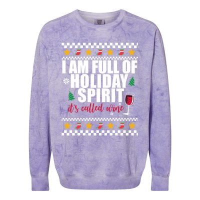 Full Of Holiday Spirit Called Wine Ugly Christmas Sweater Funny Gift Colorblast Crewneck Sweatshirt