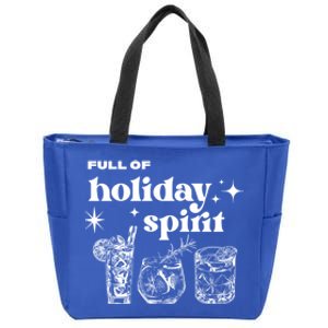 Full Of Holiday Spirit Cute Gift Zip Tote Bag