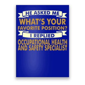 Favorite Occupational Health Safety Specialist Professions Great Gift Poster