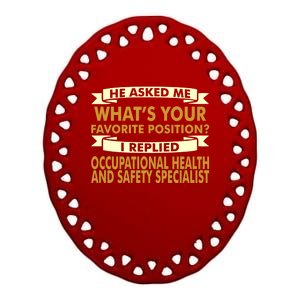 Favorite Occupational Health Safety Specialist Professions Great Gift Ceramic Oval Ornament