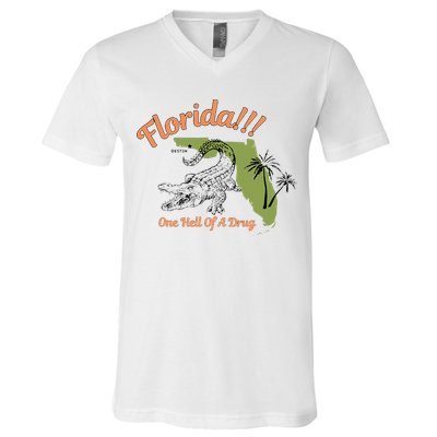 Florida One Hell Of A Drug Funny Summer Beach V-Neck T-Shirt