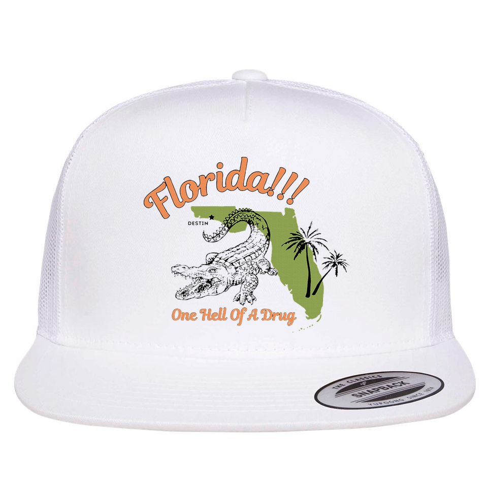 Florida One Hell Of A Drug Funny Summer Beach Flat Bill Trucker Hat