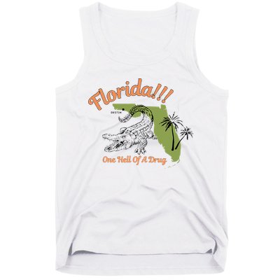 Florida One Hell Of A Drug Funny Summer Beach Tank Top