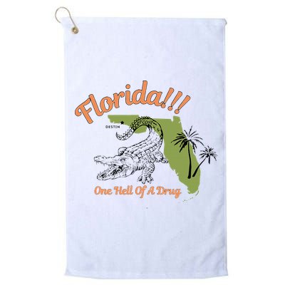 Florida One Hell Of A Drug Funny Summer Beach Golf Towel