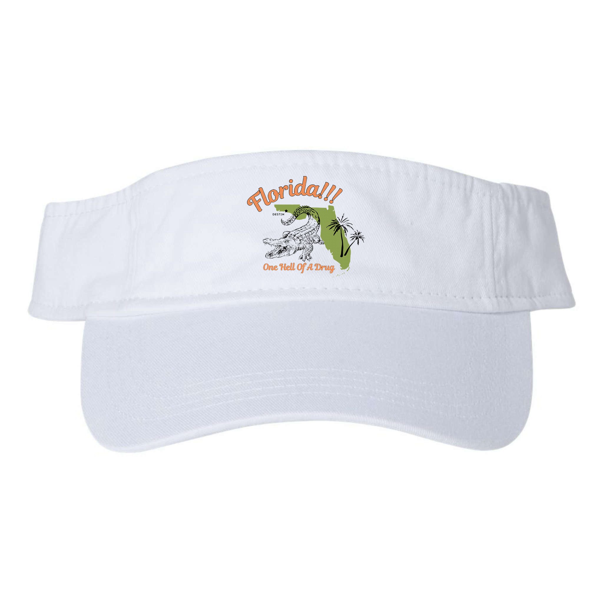 Florida One Hell Of A Drug Funny Summer Beach Visor