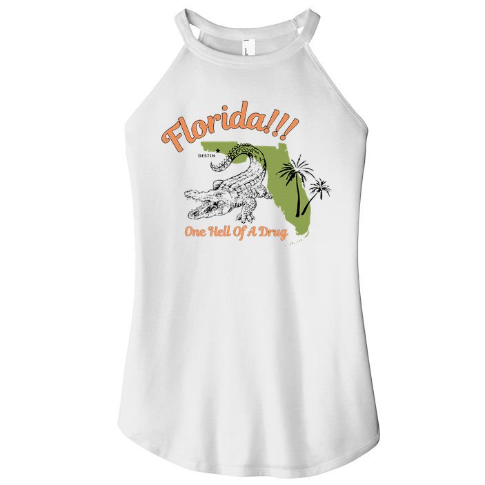 Florida One Hell Of A Drug Funny Summer Beach Women's Perfect Tri Rocker Tank