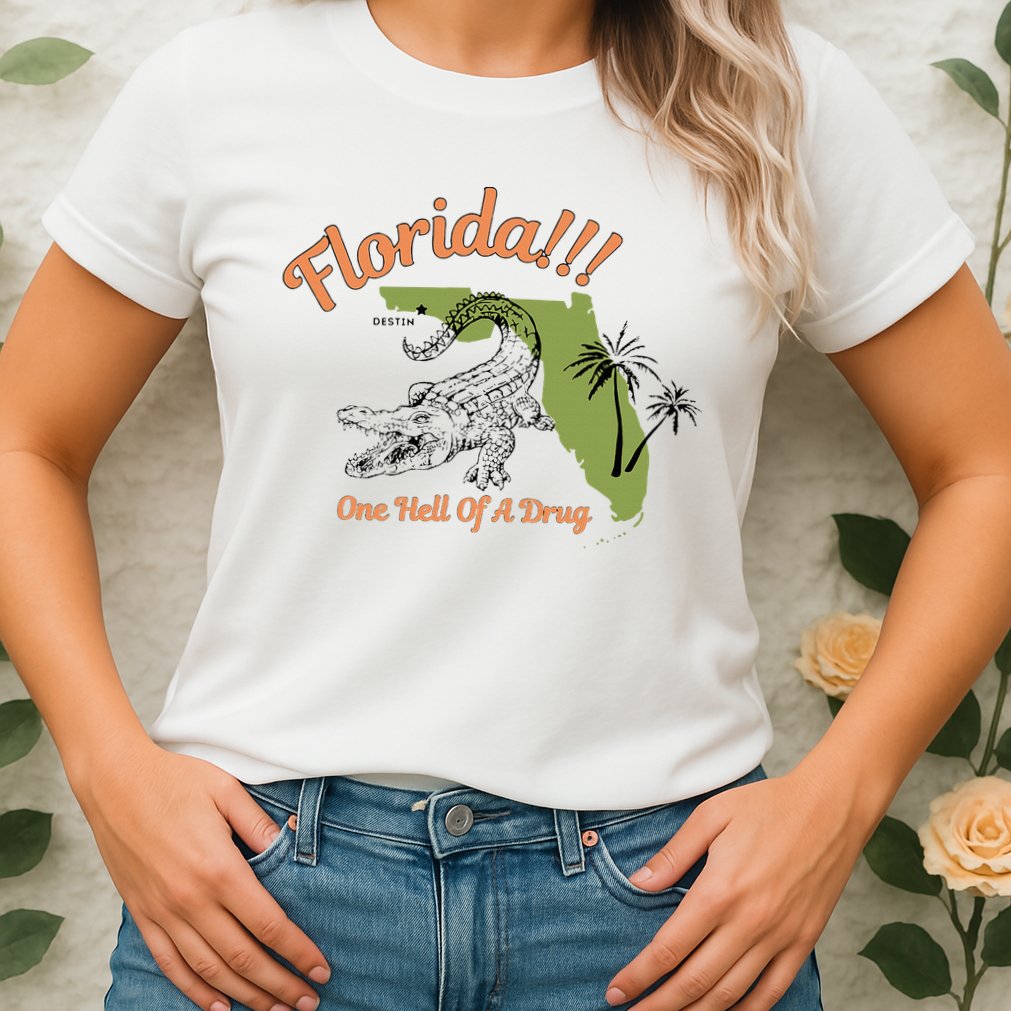 Florida One Hell Of A Drug Funny Summer Beach Womens T-Shirt