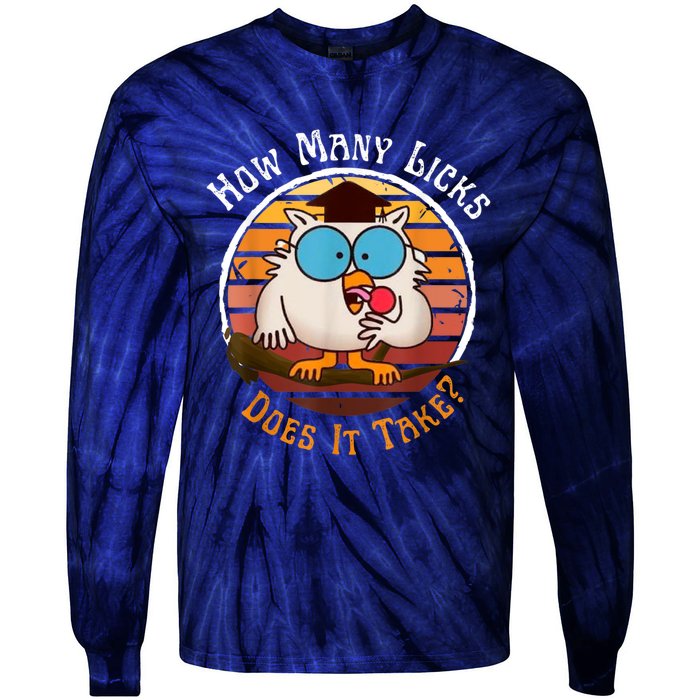 Funny Owl How Many Licks Does It Take Retro Vintage Tie-Dye Long Sleeve Shirt