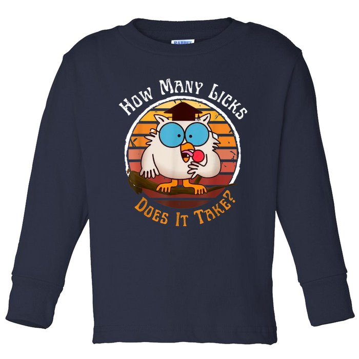 Funny Owl How Many Licks Does It Take Retro Vintage Toddler Long Sleeve Shirt