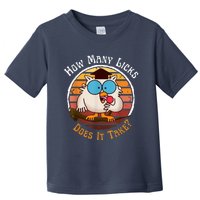 Funny Owl How Many Licks Does It Take Retro Vintage Toddler T-Shirt