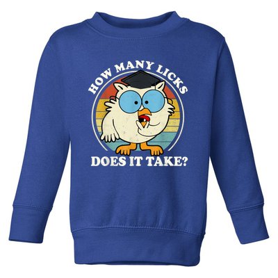 Funny Owl How Many Licks Does It Take Retro Vintage Toddler Sweatshirt