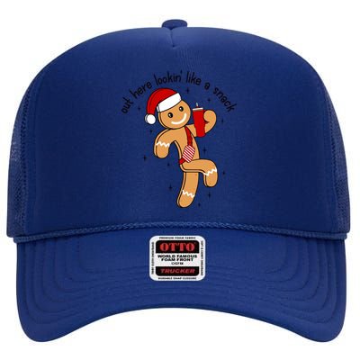 Funny Out Here Lookin Like A Snack Gift High Crown Mesh Back Trucker Hat