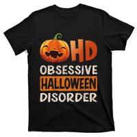 Funny Obsessive Halloween Disorder OHD Pumpkin Costume T-Shirt