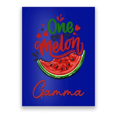 Funny One In A Melon Gamma Matching Group Great Gift Poster