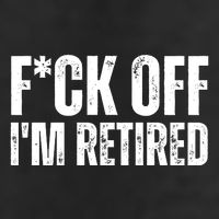Fuck Off IM Retired Adult Drive Performance Visor