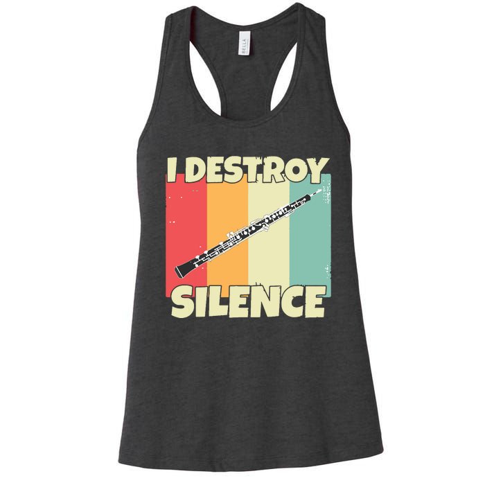 Funny Oboe Instrument I Destroy Silence For Oboe Women's Racerback Tank