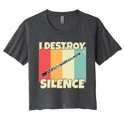 Funny Oboe Instrument I Destroy Silence For Oboe Women's Crop Top Tee