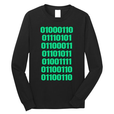 Fuck Off In Binary Code  Long Sleeve Shirt