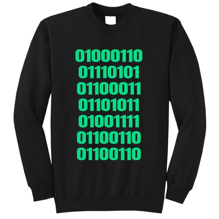 Fuck Off In Binary Code  Sweatshirt