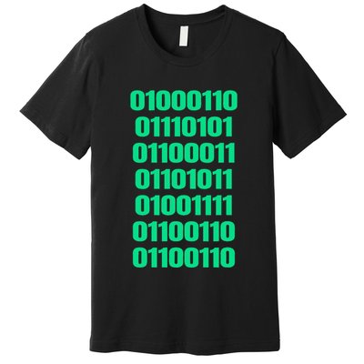 Fuck Off In Binary Code  Premium T-Shirt