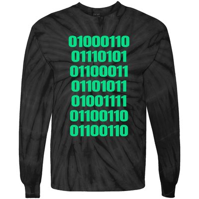 Fuck Off In Binary Code  Tie-Dye Long Sleeve Shirt