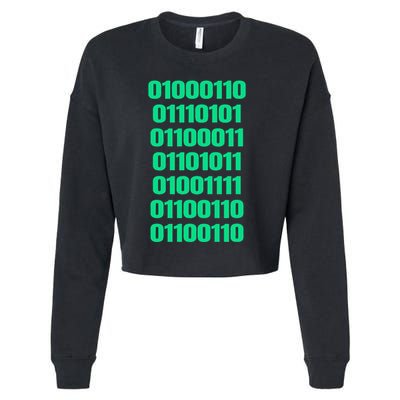 Fuck Off In Binary Code  Cropped Pullover Crew