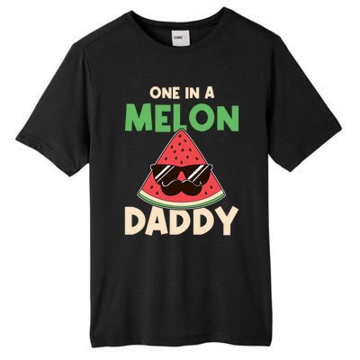 Fun One In A Melon Daddy Fathers Birthday Party Day Matching Gift Tall Fusion ChromaSoft Performance T-Shirt