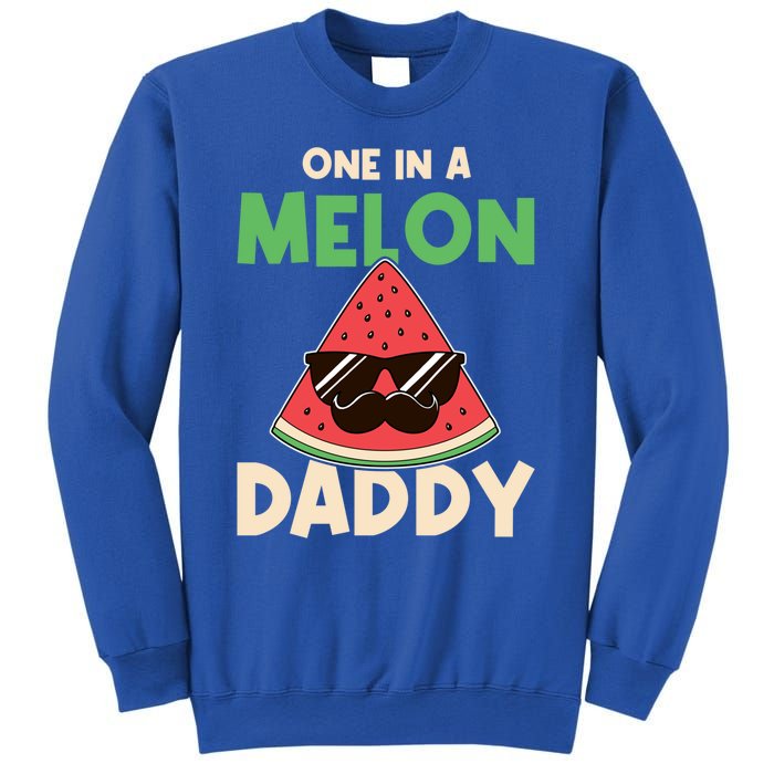 Fun One In A Melon Daddy Fathers Birthday Party Day Matching Gift Sweatshirt