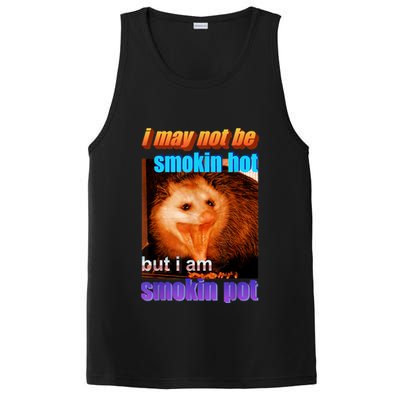 Funny Opossum I May Not Be Smoking Hot But I'm Smoking Pot PosiCharge Competitor Tank