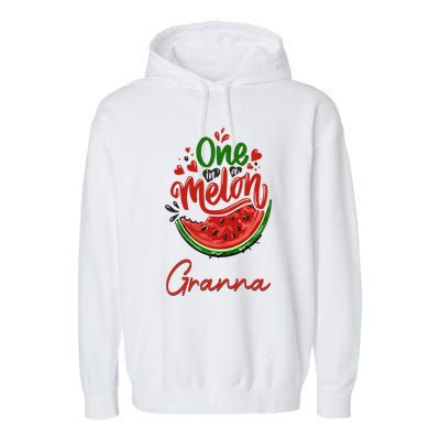 Funny One In A Melon Granna Matching Group Gift Garment-Dyed Fleece Hoodie