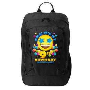 Funny OMG It's My 9th Birthday #BirthdayBoy Emoji City Backpack