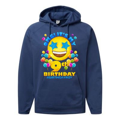 Funny OMG It's My 9th Birthday #BirthdayBoy Emoji Performance Fleece Hoodie