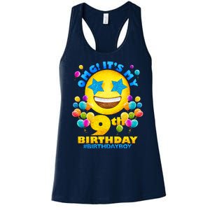 Funny OMG It's My 9th Birthday #BirthdayBoy Emoji Women's Racerback Tank