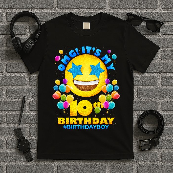 Funny OMG It's My 10th Birthday #BirthdayBoy Emoji T-Shirt