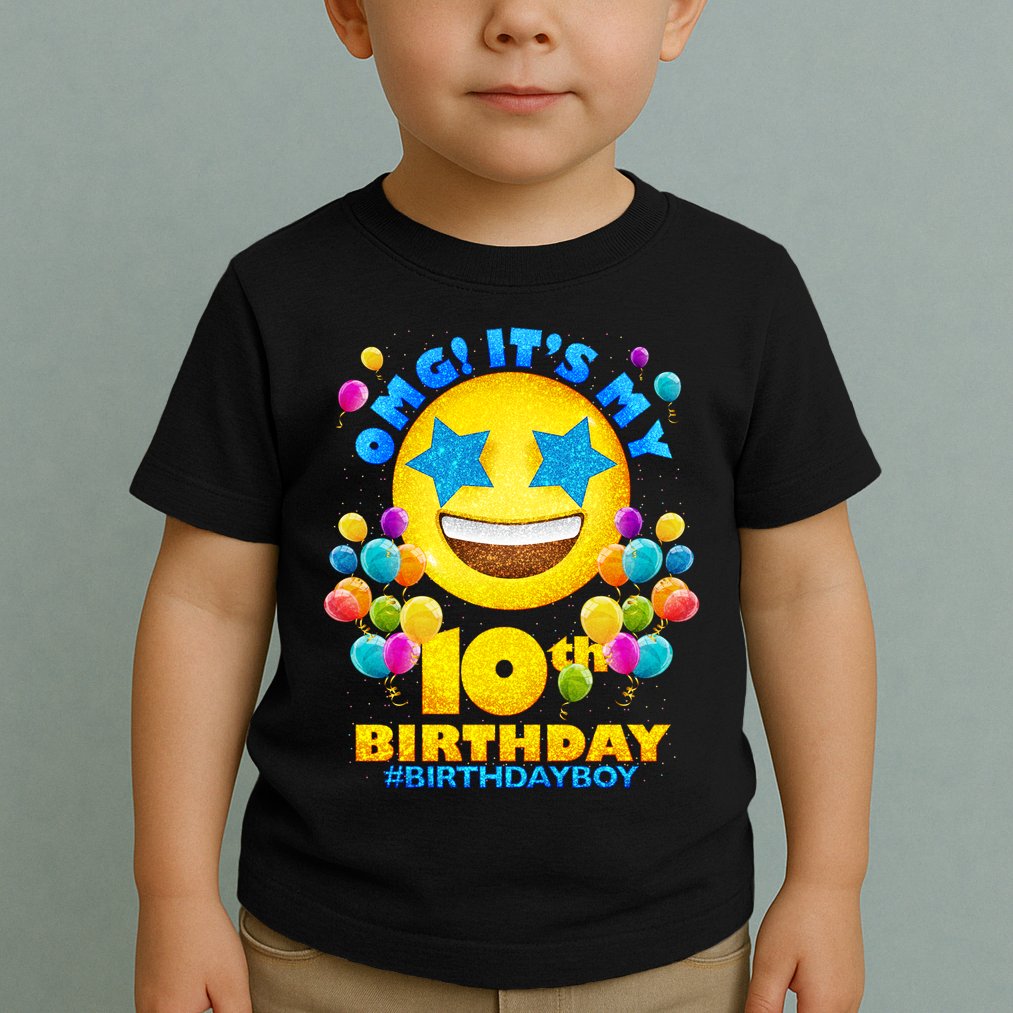 Funny OMG It's My 10th Birthday #BirthdayBoy Emoji Toddler T-Shirt