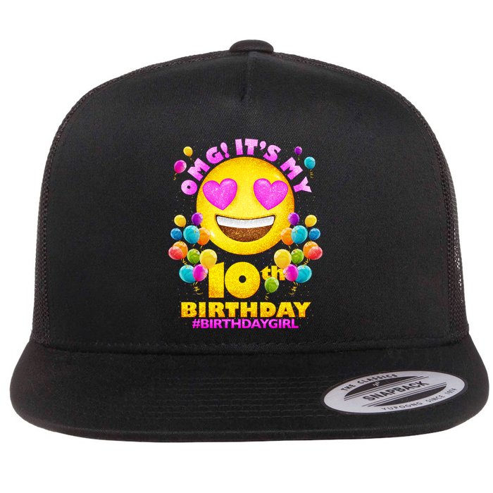Funny OMG It's My 10th Birthday #BirthdayGirl Emoji Flatbill Hat