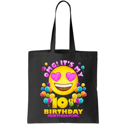 Funny OMG It's My 10th Birthday #BirthdayGirl Emoji Bag