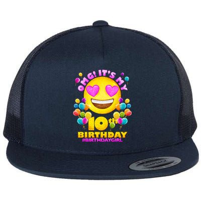 Funny OMG It's My 10th Birthday #BirthdayGirl Emoji Flat Bill Trucker Hat