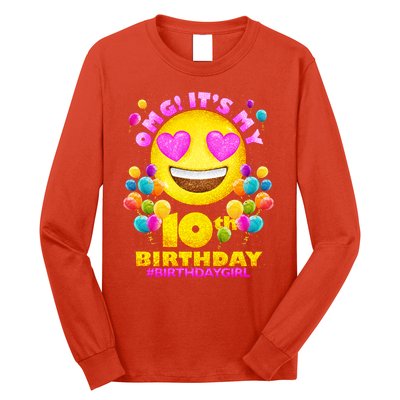 Funny OMG It's My 10th Birthday #BirthdayGirl Emoji Long Sleeve Shirt
