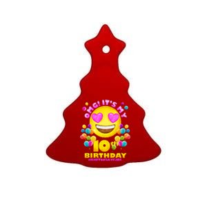 Funny OMG It's My 10th Birthday #BirthdayGirl Emoji Ceramic Tree Ornament