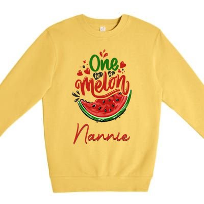 Funny One In A Melon Nannie Matching Group Meaningful Gift Premium Crewneck Sweatshirt