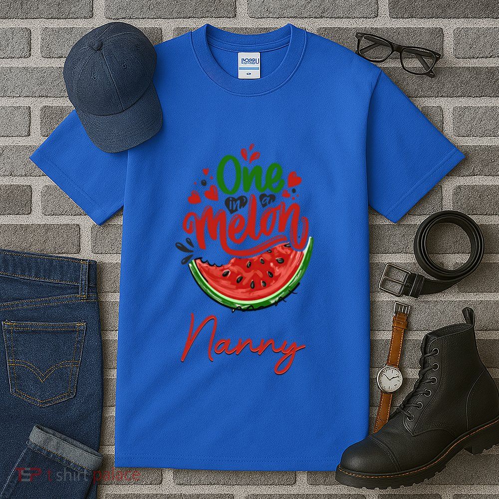 Funny One In A Melon Nanny Matching Group Gift Tall T-Shirt