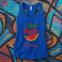 Funny One In A Melon Nanny Matching Group Gift Womens Tank Top