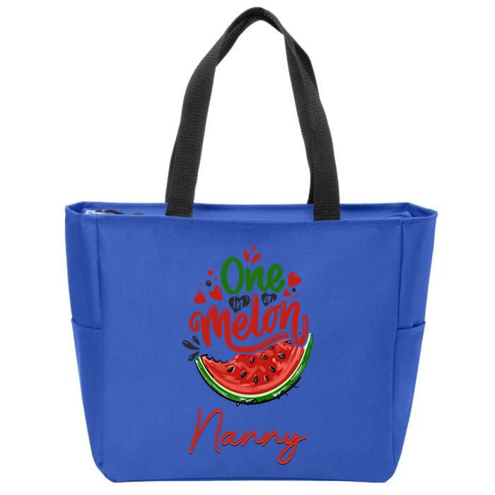 Funny One In A Melon Nanny Matching Group Gift Zip Tote Bag
